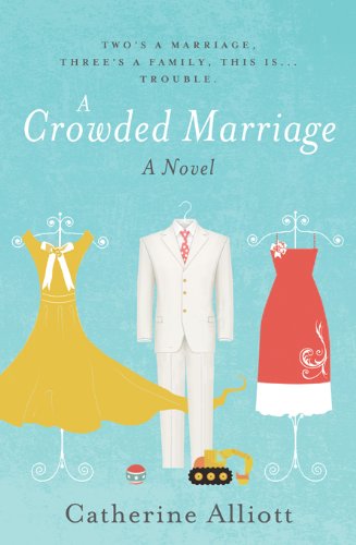 A Crowded Marriage book cover